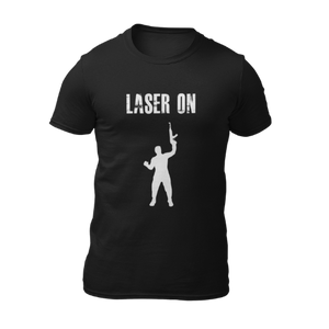 Laser On