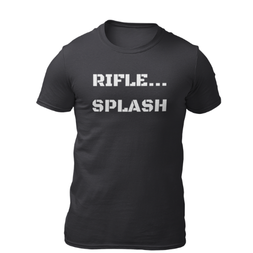 Rifle...Splash